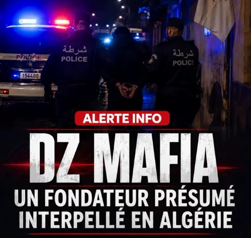 dz mafia : un fondateur présumé interpellé en algérie
